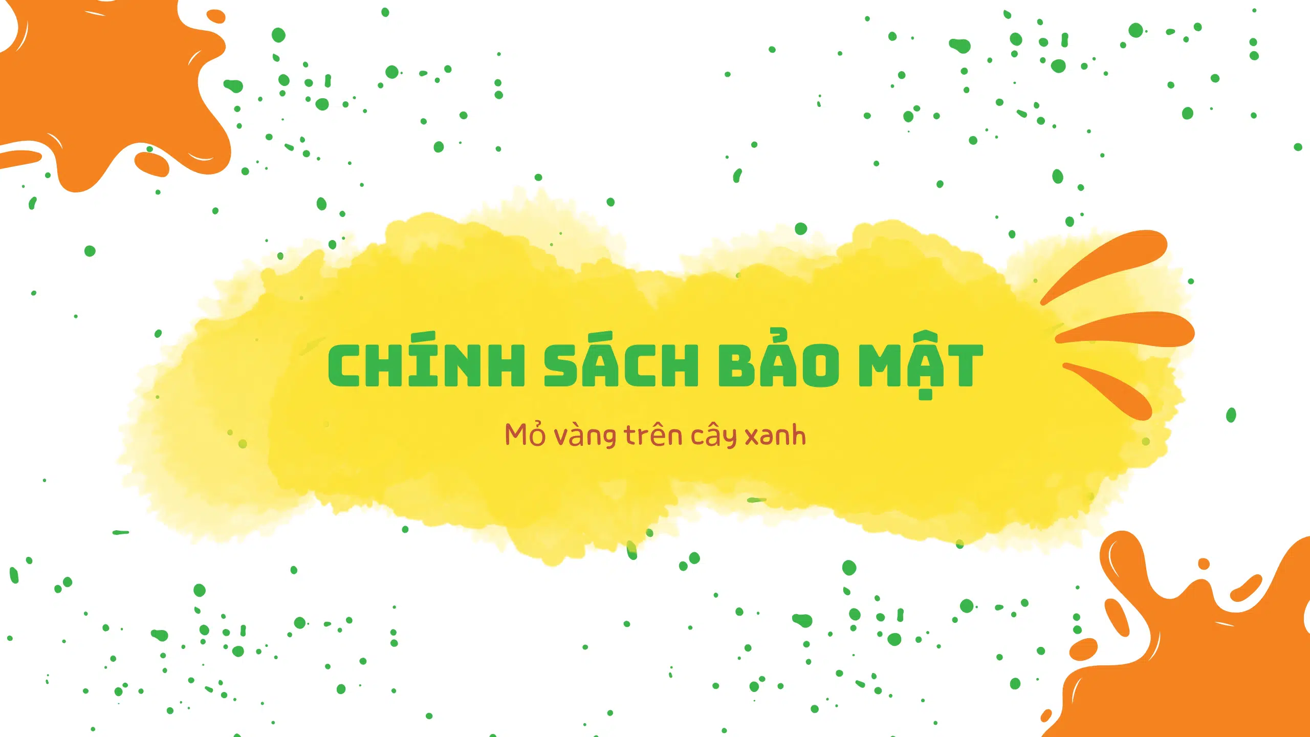 Chính sách bảo mật